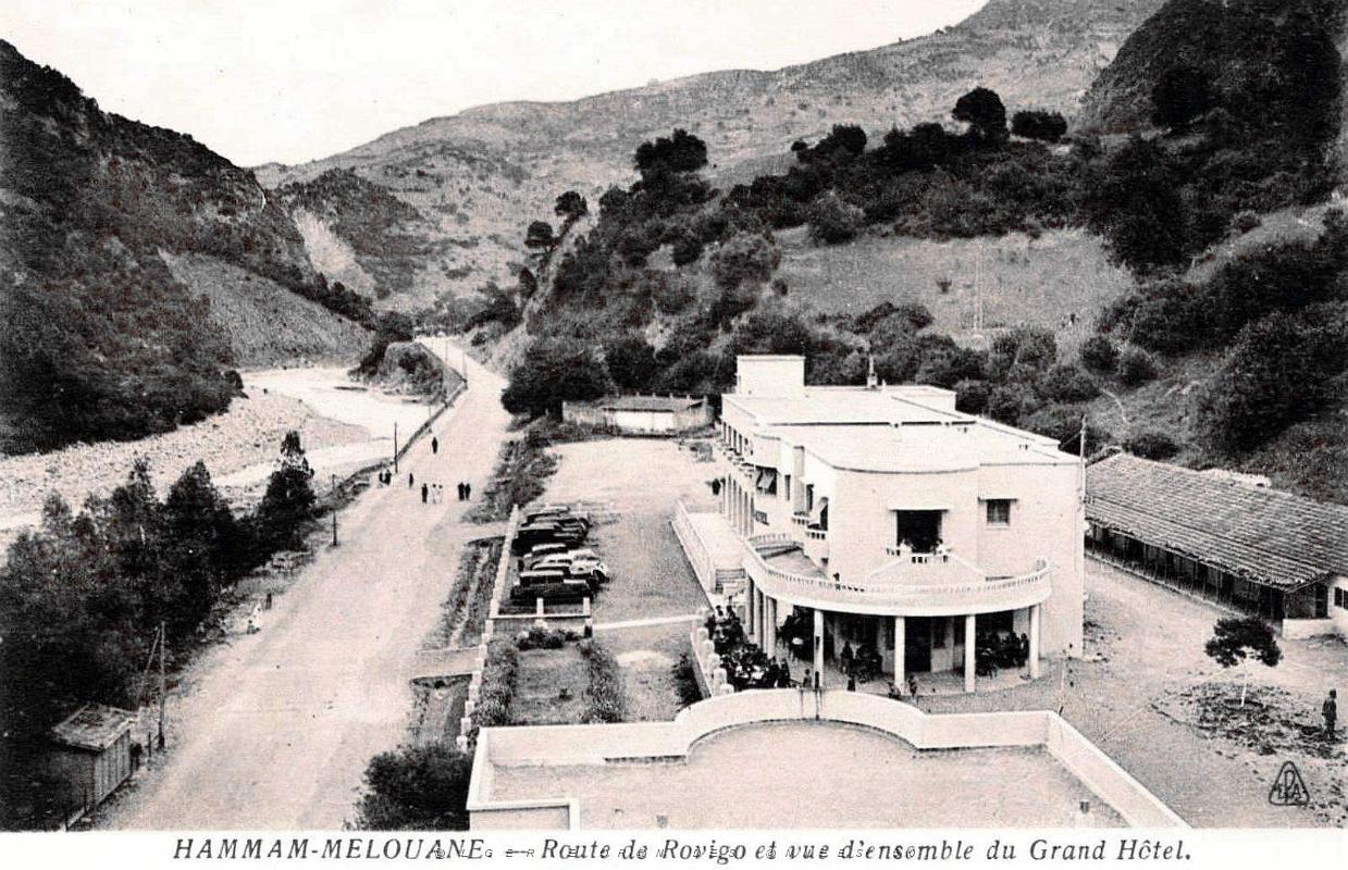 Hammam-Melouane - Route de Rovigo et le Grand Hotel.jpg